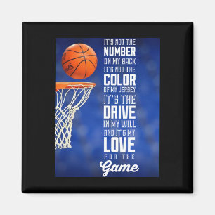 Basketball - It's My Love For The Game Magnet