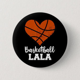 Basketball Lala Fun Basketball Heart Grandma La La 2 Inch Round Button