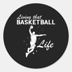Basketball Life Basketball Player Dunk Basketball  Classic Round Sticker