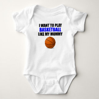 Basketball Like My Mommy Baby Bodysuit