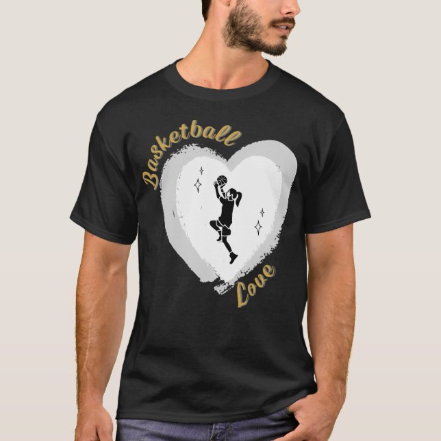 Basketball Love T-Shirt (Front)