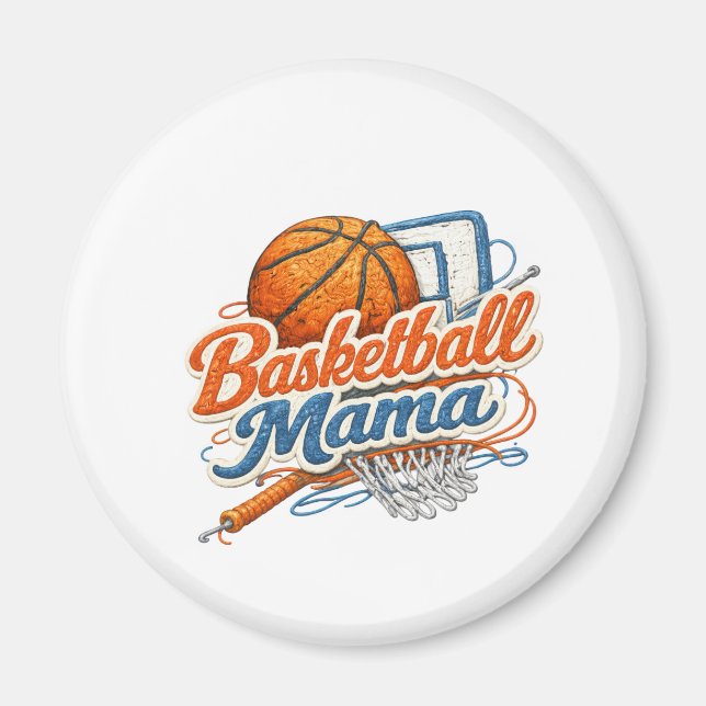 Basketball Mama Magnet (Front)