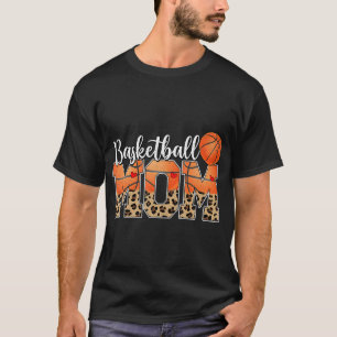 Basketball Mama Mom Mother Mother'S Day Cheering B T-Shirt