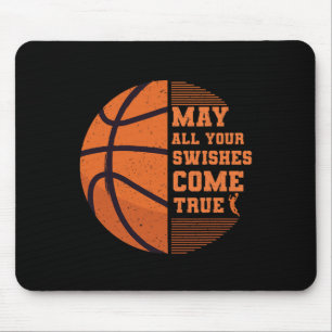 Basketball May All Your Swishes Come True College Mouse Pad