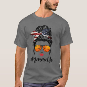 Basketball Memere Life Messy Bun American Flag Ban T-Shirt