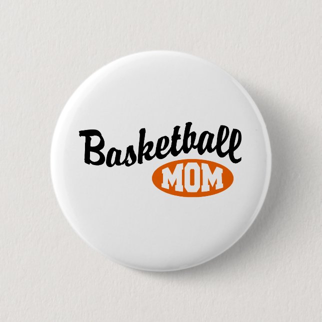 Basketball Mom 2 Inch Round Button (Front)