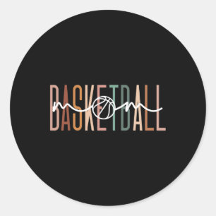 Basketball Mom Basketball Mama Cute Mom Life Baske Classic Round Sticker