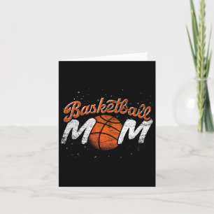 Basketball Mom Basketball Player Mothers Day Baske Card