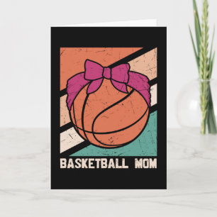 Basketball MOM Beautiful Basketball Design Card