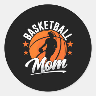 Basketball Mom Coach Match Player Team Mother Momm Classic Round Sticker