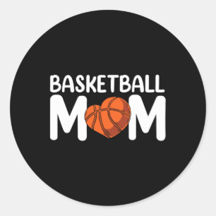 Basketball Mom Coach Player Match Team Mother Momm Classic Round Sticker