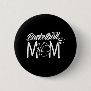 Basketball Mom Coach Team Player Match Mother Momm 2 Inch Round Button