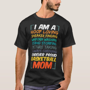 Basketball Mom Coach Wife Fun Proud Team Player Mo T-Shirt