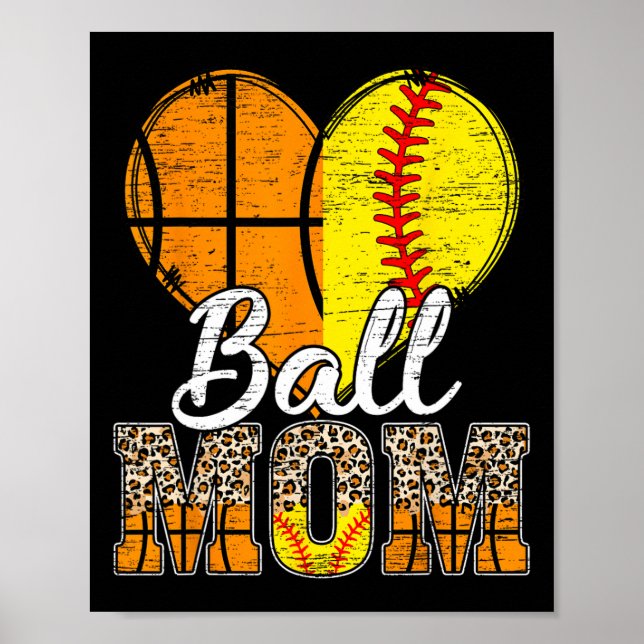 Basketball Mom Heart Softball Mama Leopard Mother' Poster (Front)