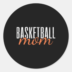 Basketball Mom Mama Classic Round Sticker