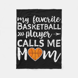 Basketball Mom My Favourite Basketball Player Call Fleece Blanket