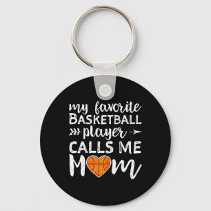 Basketball Mom My Favourite Basketball Player Call Keychain