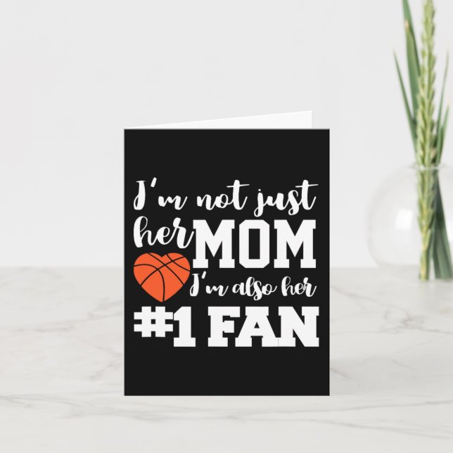 Basketball Mom Number One Fan Basketball Mothers J Card (Front)