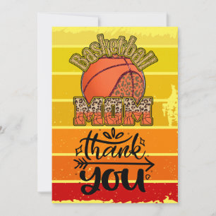 Basketball Mom with  thank you for Mother's Day Holiday Card