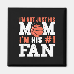 Basketball Mother Number 1 Fan - Basketball Mom Magnet