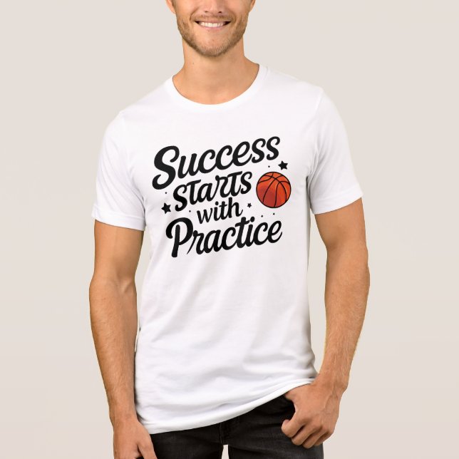 Basketball Motivation Success Practice Quote Tri-Blend Shirt (Front)