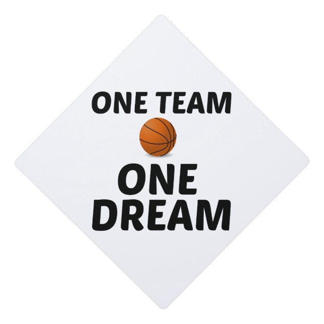 BASKETBALL ONE TEAM ONE DREAM GRADUATION CAP TOPPER (Front)