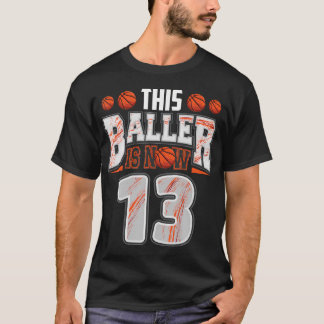 Basketball Player 13 Years Old Boy Basketball 13Th T-Shirt