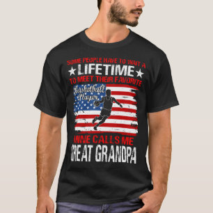Basketball Player Mine Calls Me GREAT GRANDPA T-Shirt