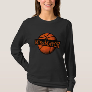 Basketball Player Quote T-Shirt