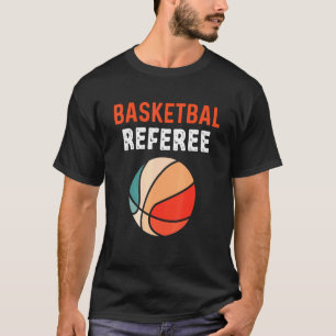 Basketball Referee Master Of The Rules Law Of Game T-Shirt