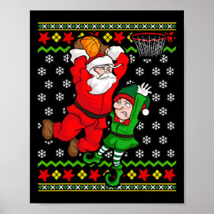 Basketball Santa Claus Slam Dunk Elf Ugly Christma Poster