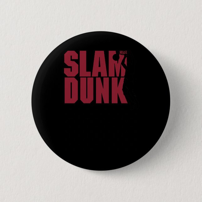Basketball Slam Dunk  2 Inch Round Button (Front)