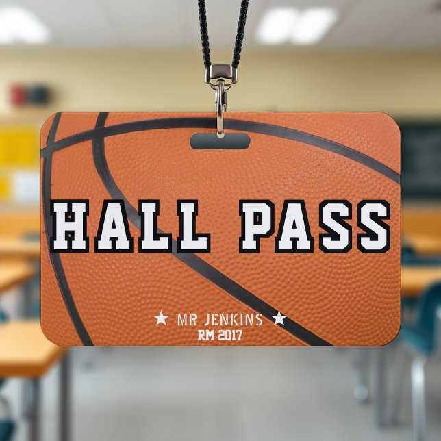 Basketball Sport School Teacher Student Hall Pass Badge (Basketball Sport School Teacher Student Hall Pass Badge
)