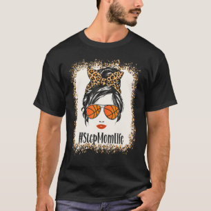 Basketball Stepmom Life Messy Bun Leopard Bandana T-Shirt
