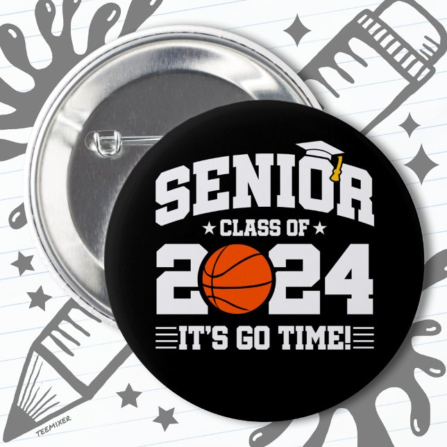 Basketball Team Class 2024 Graduation Senior 2024 2 Inch Round Button (Creator Uploaded)