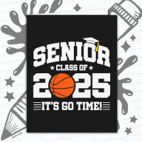 Basketball Team Class 2025 Graduation Senior 2025