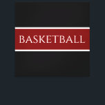 BASKETBALL Text Athletic Deep Red Black Stripes  Canvas Print<br><div class="desc">This sporty design features athletic BASKETBALL text inside a deep red centre stripe highlighted with white pinstripes against black outer edges.  The text is optional and can be personalized.  The colours can also be personalized in this design.</div>