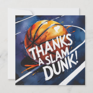 Basketball with ball Thanks a slam dunk  Thank You Card