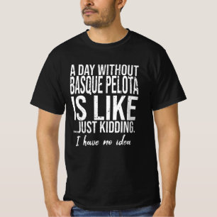 Basque Pelota funny sports gift T-Shirt