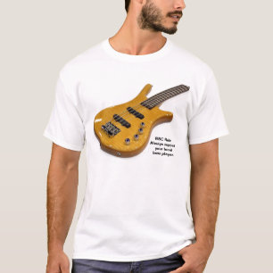 bass01, BSC Rule:Always supportyour localbass p... T-Shirt