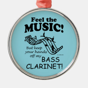 Bass Clarinet Feel The Music Metal Ornament