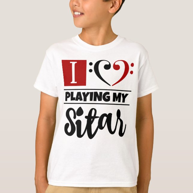Bass Clef Heart I Love Playing My Sitar T-Shirt (Front)
