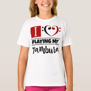 Bass Clef Heart I Love Playing My Tambura T-Shirt