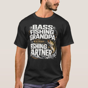 Bass Fishing Grandpa Favourite Fishing Partner T-Shirt