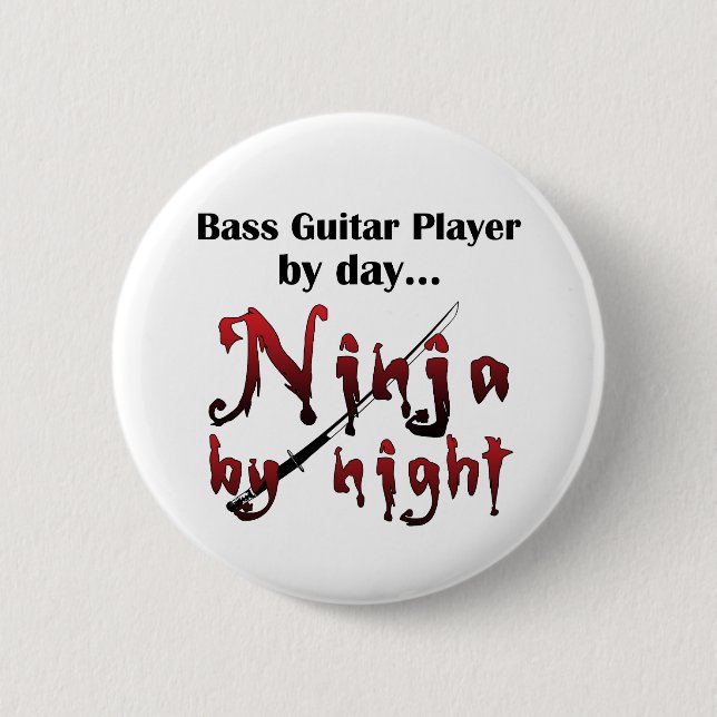 Bass Guitar Ninja 2 Inch Round Button (Front)