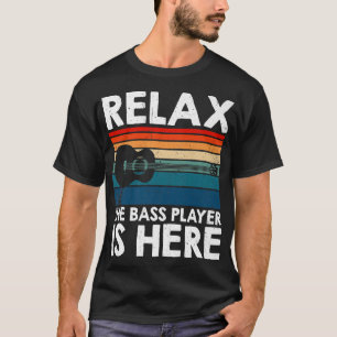 Bass Guitar Rela The Bass Player Is Here Premium  T-Shirt