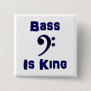 Bass is King 2 Inch Square Button