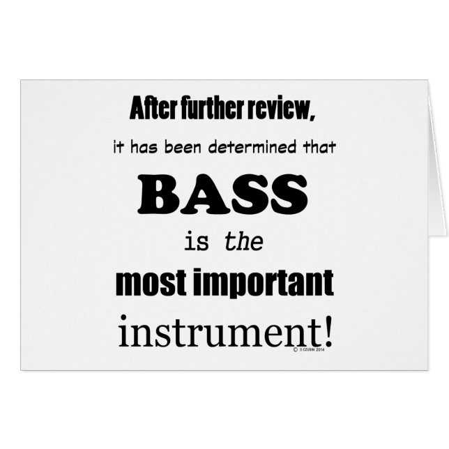 Bass Most Important Instrument (Front Horizontal)