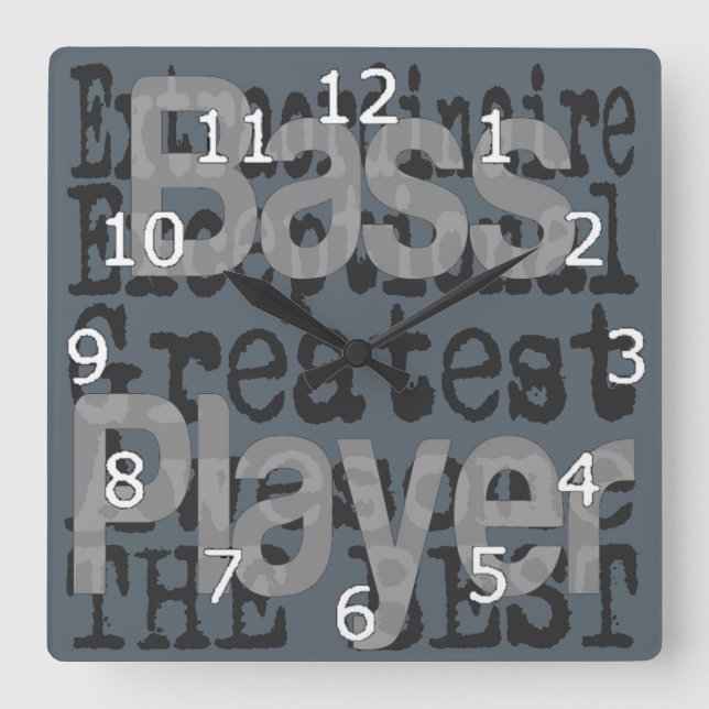 Bass Player Extraordinaire Square Wall Clock (Front)