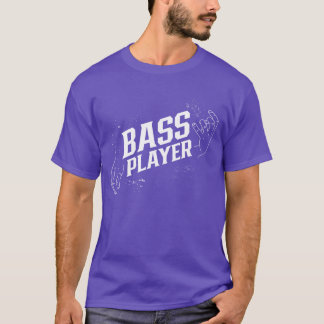 Bass Player Musician Music Guitar Band friends T-Shirt